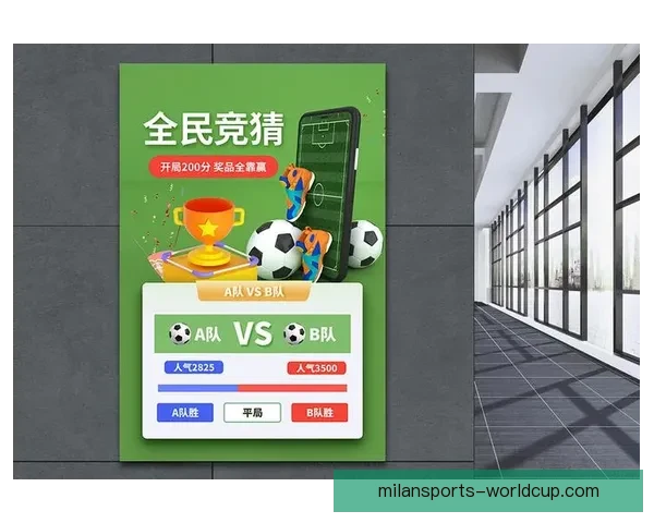 世界杯足球竞猜入口全面解析 轻松预测赛事走向 掌握投注技巧与最新信息